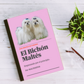 Libro digital "El Bichón Maltés". Empezando por el principio.
